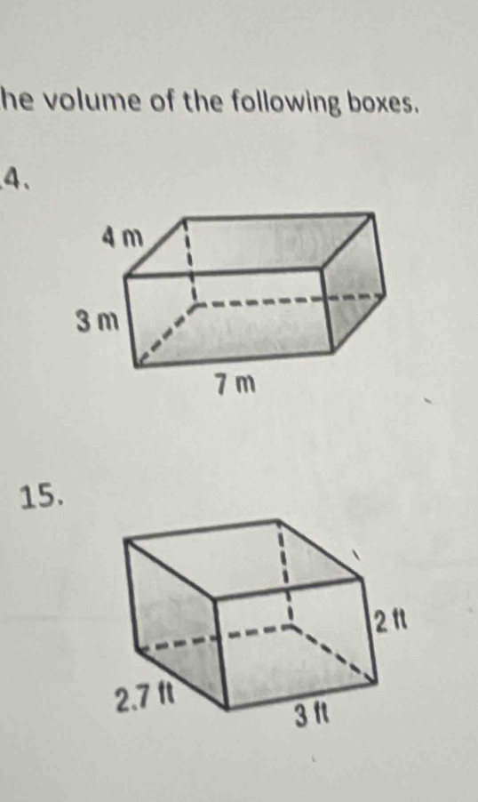 he volume of the following boxes. 
4、 
15.