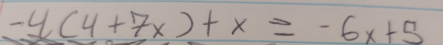 -y(4+7x)+x=-6x+5