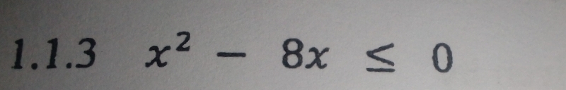 x^2-8x≤ 0