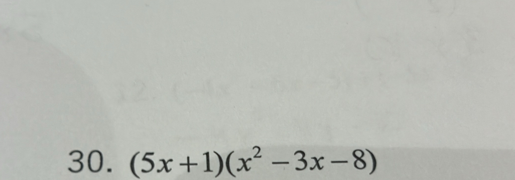 (5x+1)(x^2-3x-8)