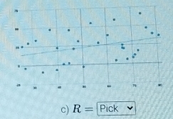 R= Pick