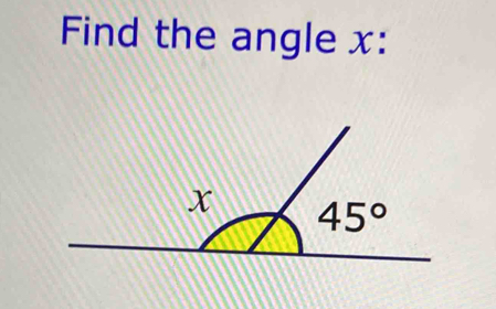 Find the angle x: