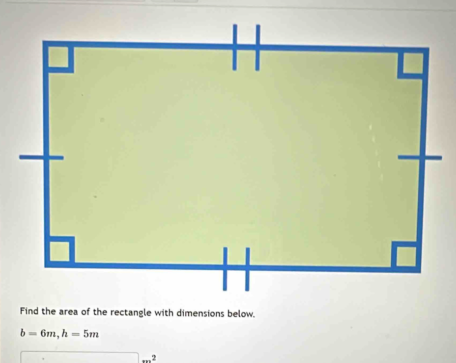 b=6m, h=5m
m^2