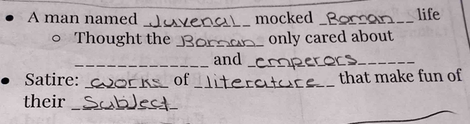 A man named mocked __life 
_ 
Thought the _only cared about 
_and_ 
_ 
Satire: _of _that make fun of 
their_