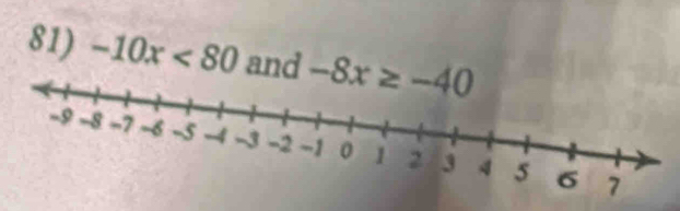 -10x<80</tex> and