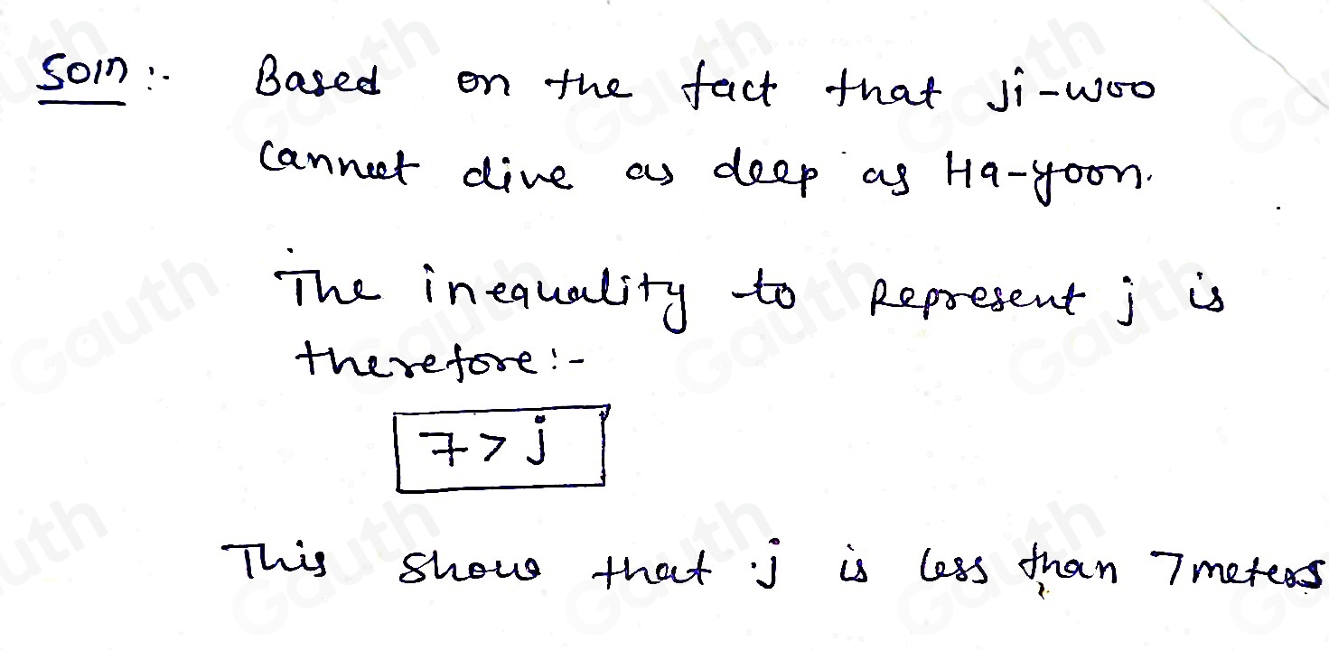 Solved: Ha-yoon can dive to a depth of 7 meters. Ji-woo cannot dive as ...