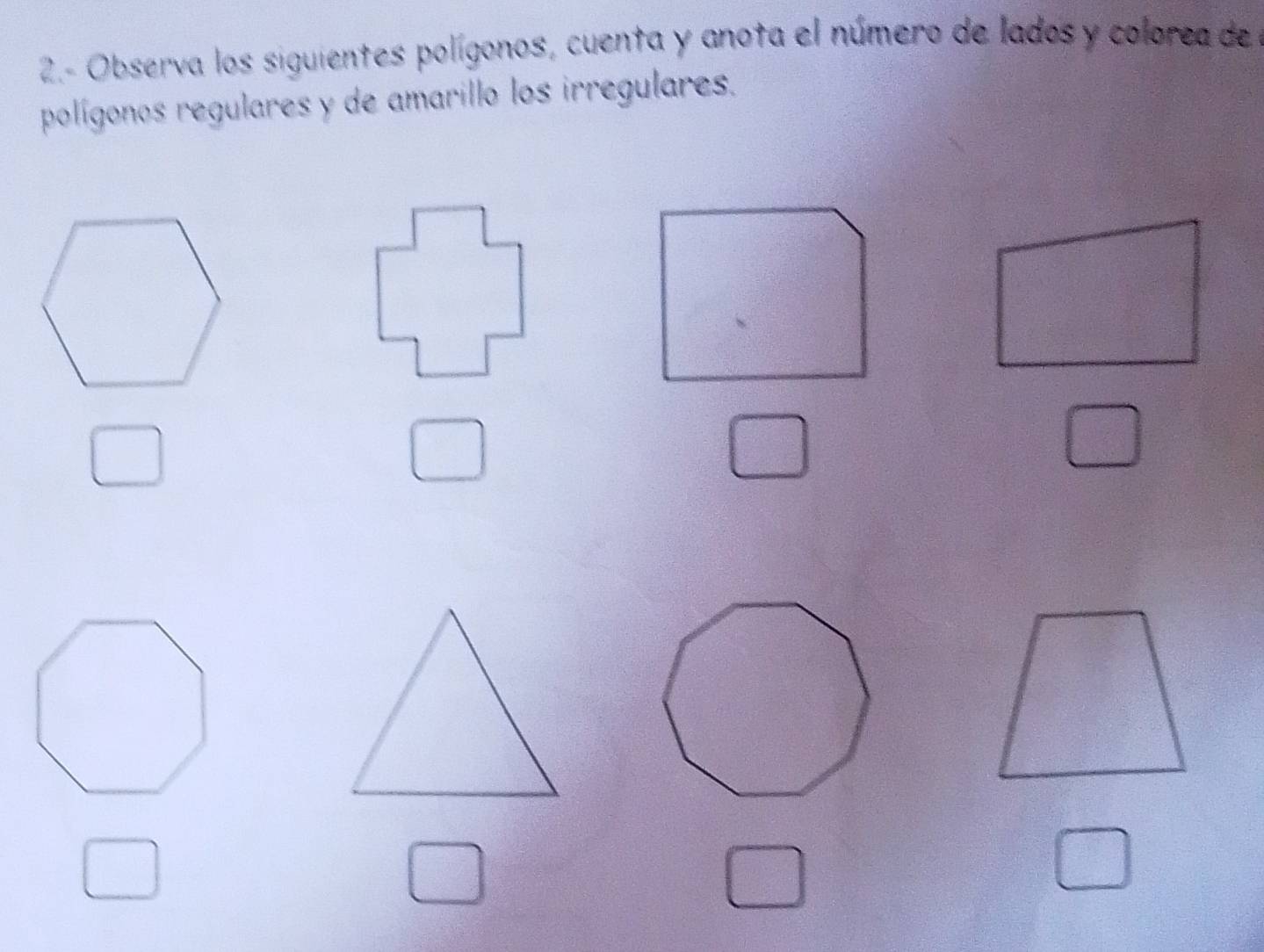 2.- Observa los siguientes polígonos, cuenta y anota el número de lados y colorea de l 
polígonos regulares y de amarillo los irregulares.