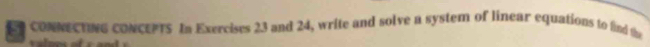 En CONNECTING CONCEPTS In Exercises 23 and 24, write and solve a system of linear equations to fnd t