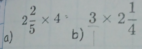 2 2/5 * 4=  3/□  * 2 1/4 
B