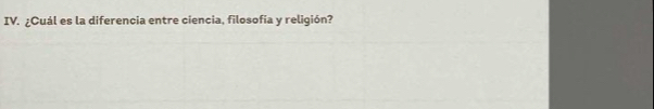 ¿Cuál es la diferencia entre ciencia, filosofia y religión?