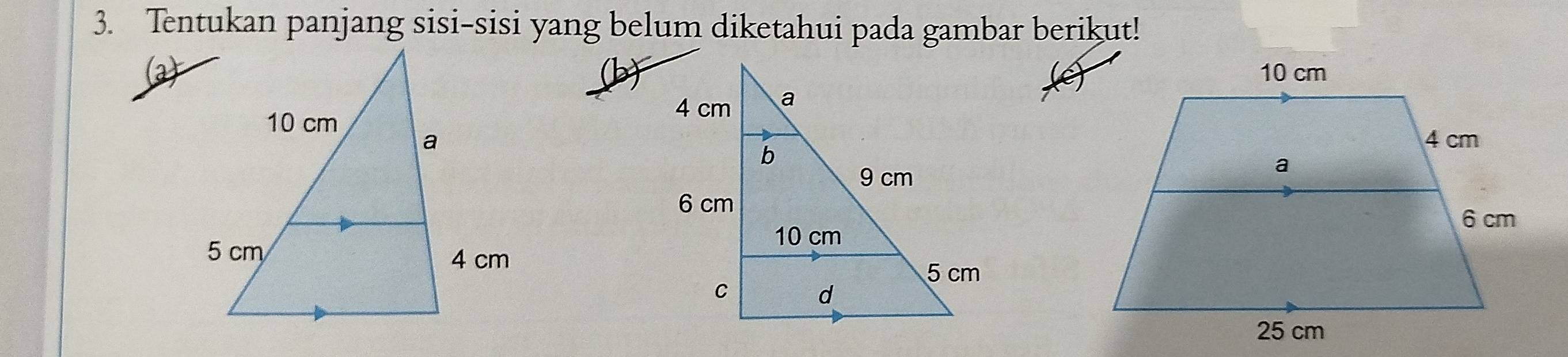 Tentukan panjang sisi-sisi yang belum diketahui pada gambar berikut!