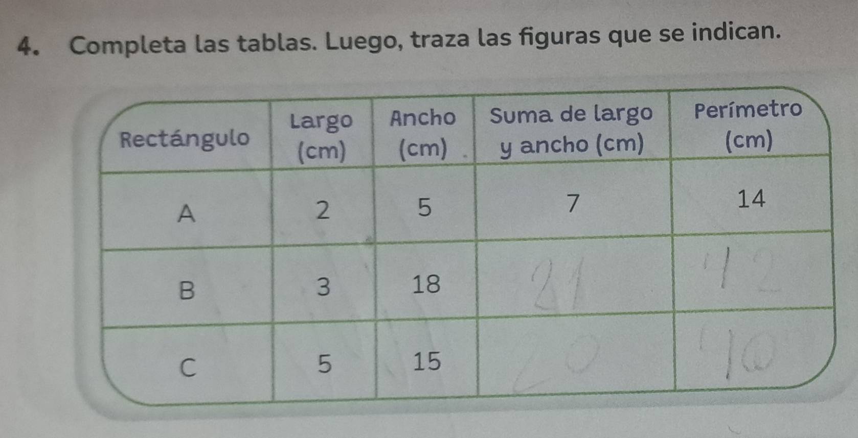 Completa las tablas. Luego, traza las figuras que se indican.