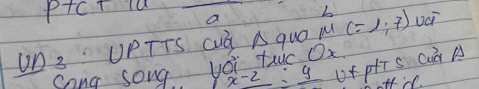 p+c+1a a Uci 
On3: UPTTS cud Delta qvOM(=1,7) ir O2 
Sang song y beginarrayr a-_ / _ endarray _ y Uf pTs cua A 
f.