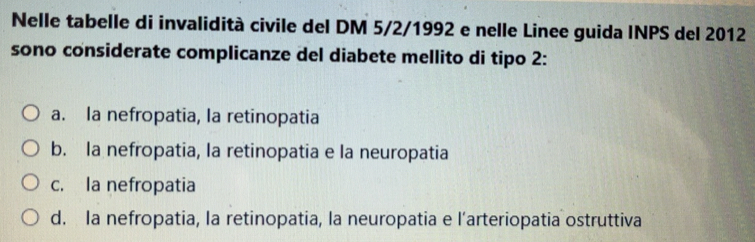 Risolto:Nelle tabelle di invalidità civile del DM 5/2/1992 e nelle ...