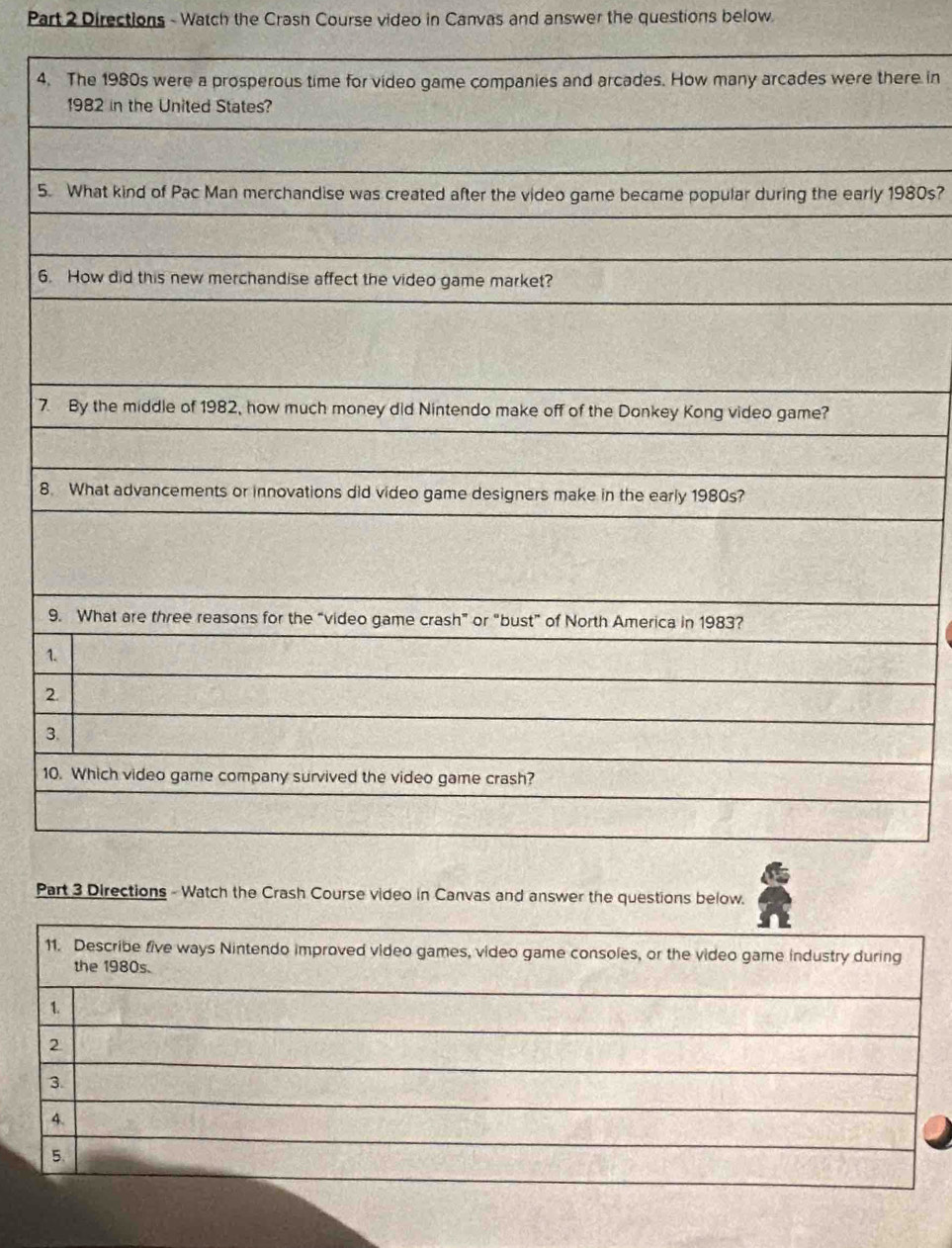 Directions - Watch the Crash Course video in Canvas and answer the questions below 
4re in 
580s?
6
7
8
1
2
3
1
PCanvas and answer the questions below.