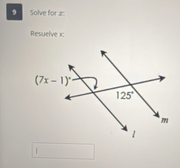 Solve for x:
Resuelve x: