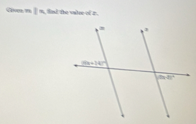 Givrn mparallel m fnd the valne of a .