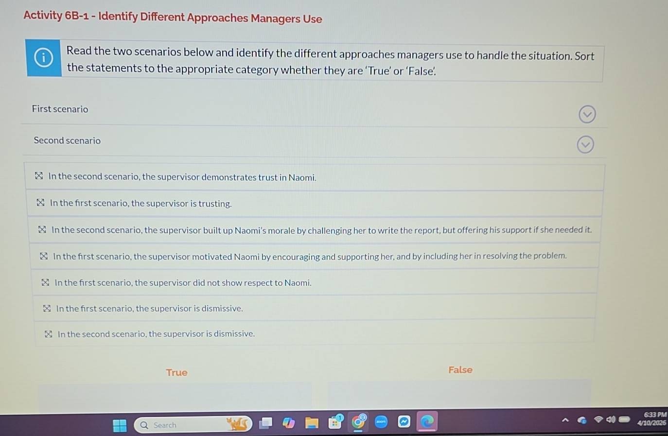 Solved: Activity 6B-1 - Identify Different Approaches Managers Use Read ...