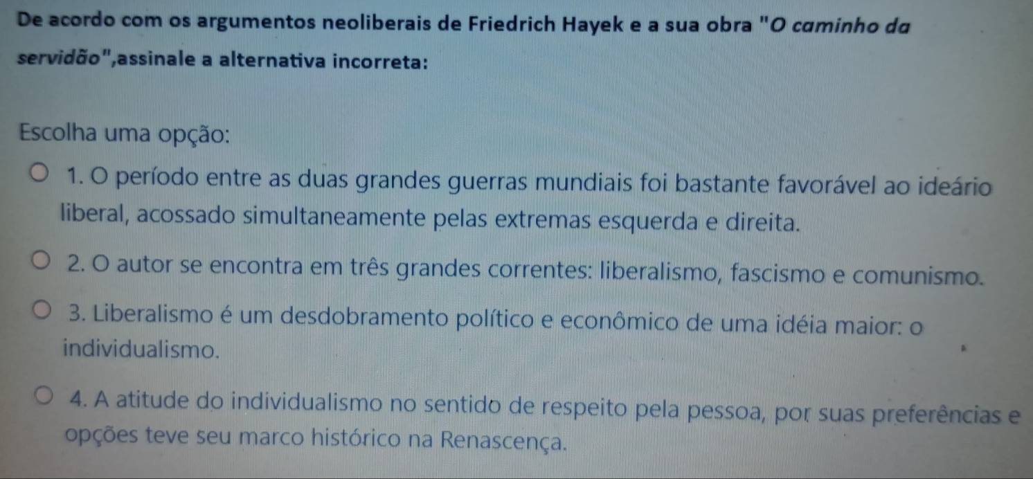 Resolvido:De acordo com os argumentos neoliberais de Friedrich Hayek e ...