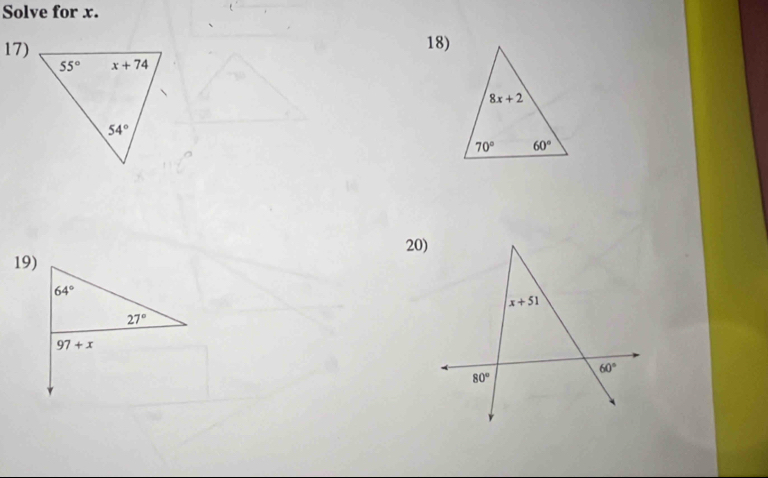 Solve for x.
17) 18)
19)