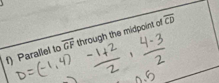 Parallel to overline GF through the midpoint of overline CD