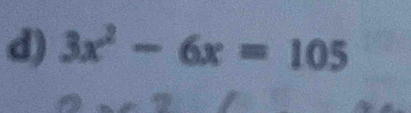 3x^2-6x=105