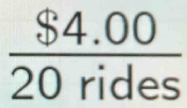  ($4.00)/20rides 