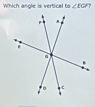 Which angle is vertical to ∠ EGF ?