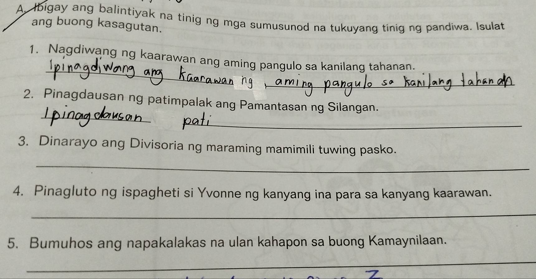 Solved: Ibigay ang balintiyak na tinig ng mga sumusunod na tukuyang ...