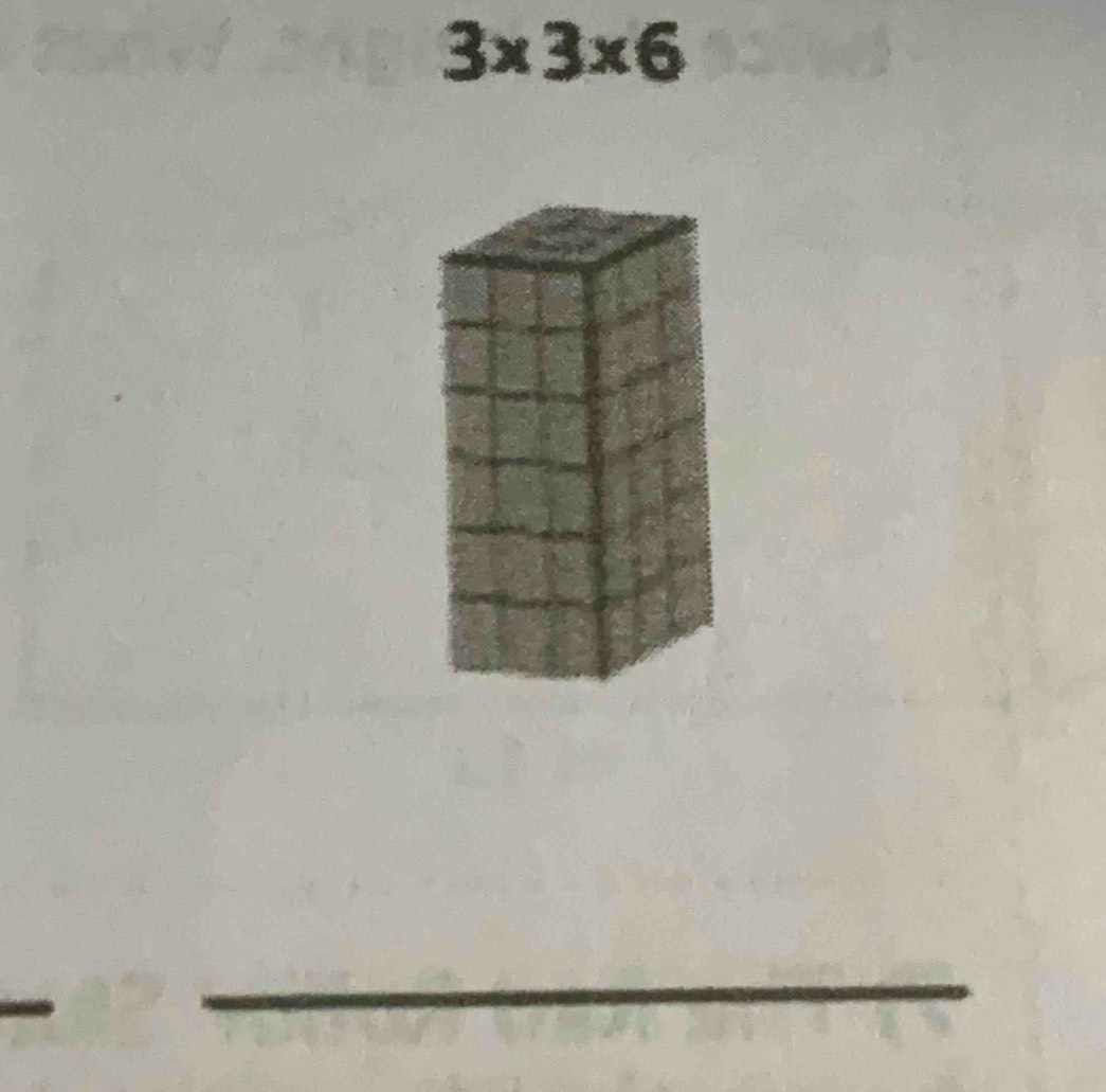 3×3×6
_ 
_