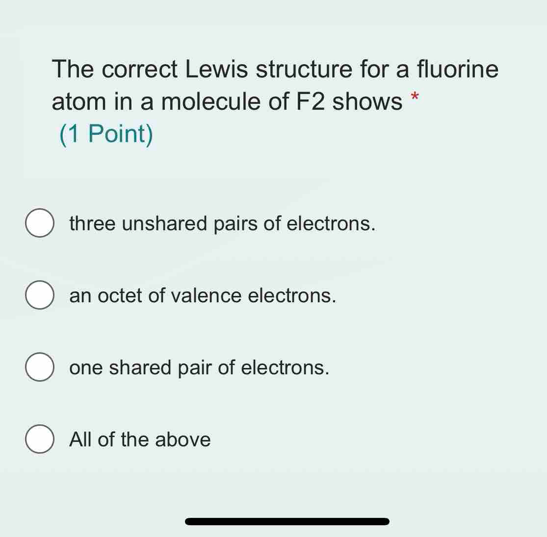 Solved: The correct Lewis structure for a fluorine atom in a molecule ...