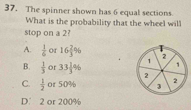 Solved: The spinner shown has 6 equal sections. What is the probability ...