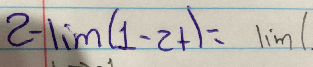 2-lim (1-2t)=lim (