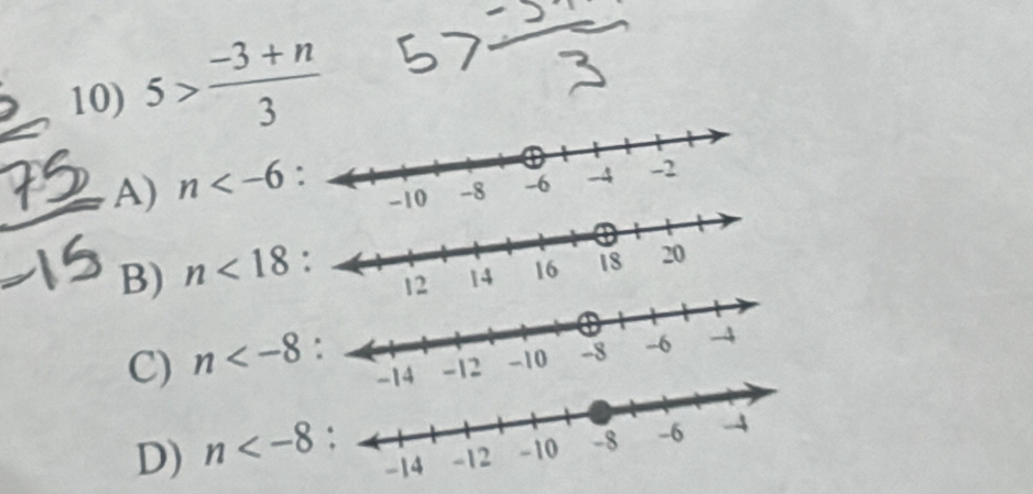 5> (-3+n)/3 
A) n
B) n<18</tex>
C) n
D) n