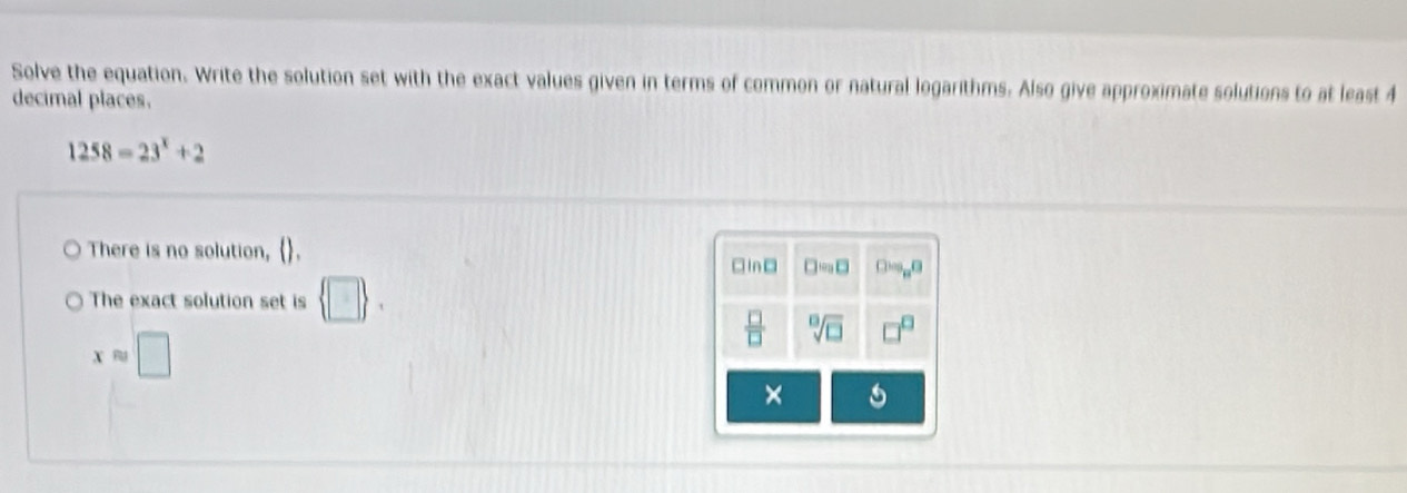 Solved: Solve the equation. Write the solution set with the exact ...