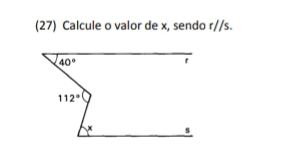 (27) Calcule o valor de x, sendo r//s.