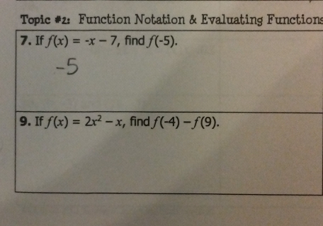 Topic #2: Function Notation & Evaluating Functions