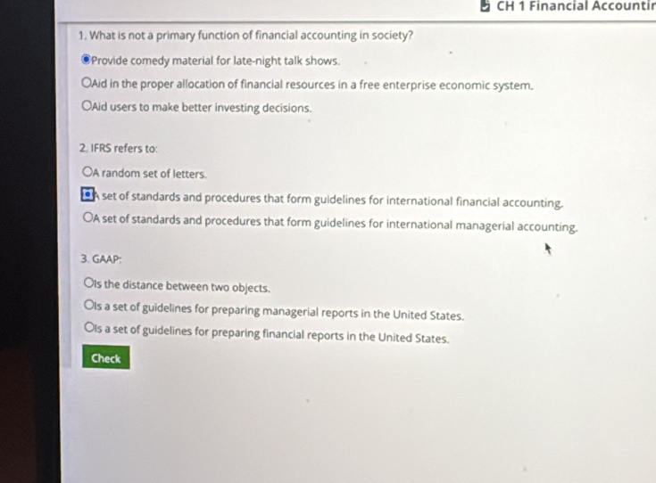 Solved: CH 1 Financial Accountir 1. What is not a primary function of