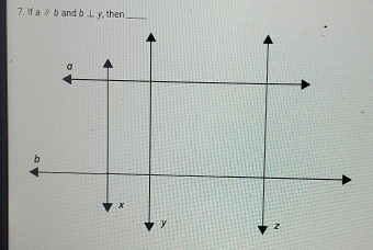 If aparallel b and b⊥ y then_