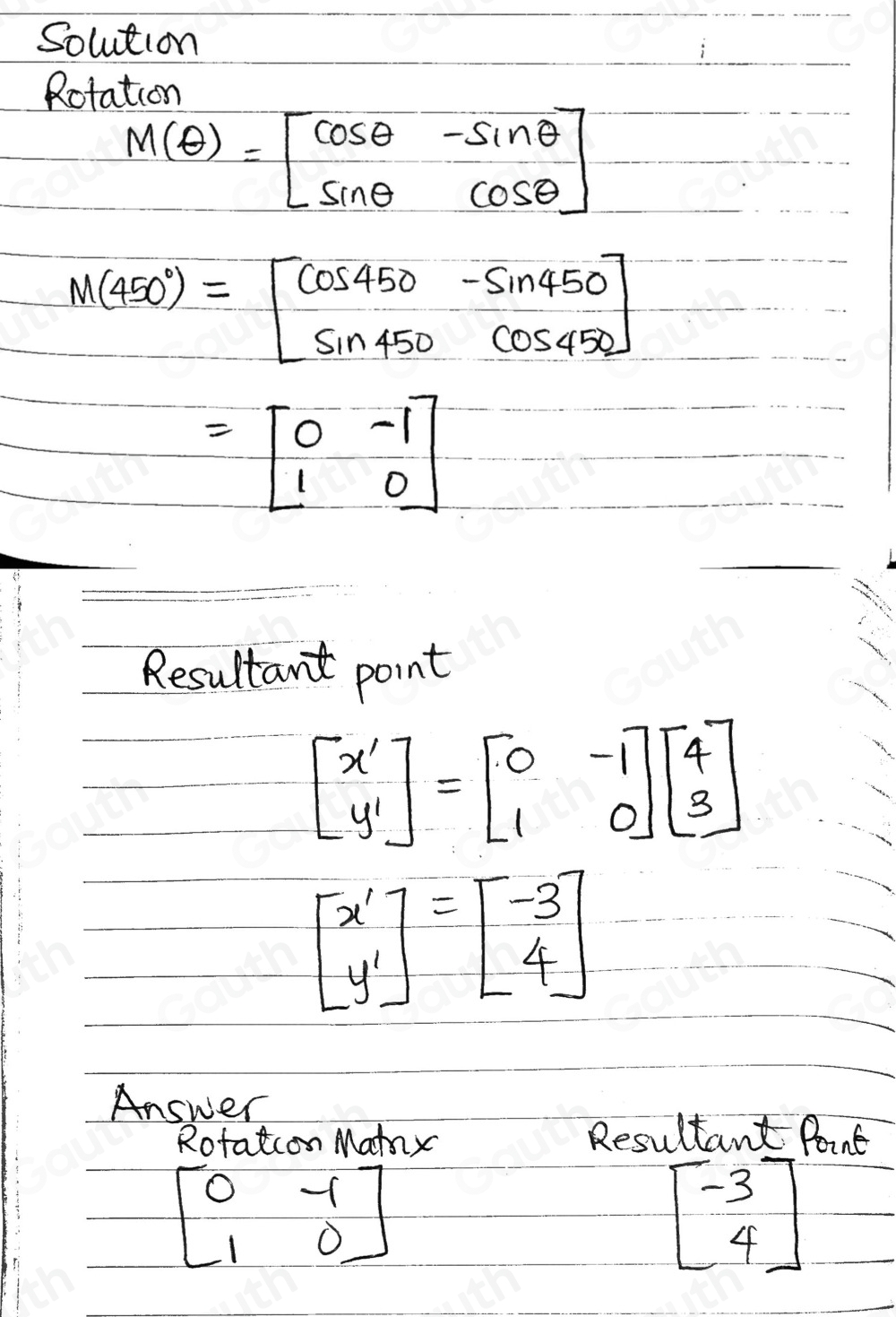 Solved: A point (4,3) is rotated counterclockwise by an angle of 450 ...