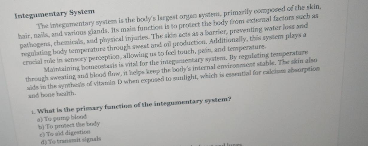 Solved: Integumentary System The integumentary system is the body's ...