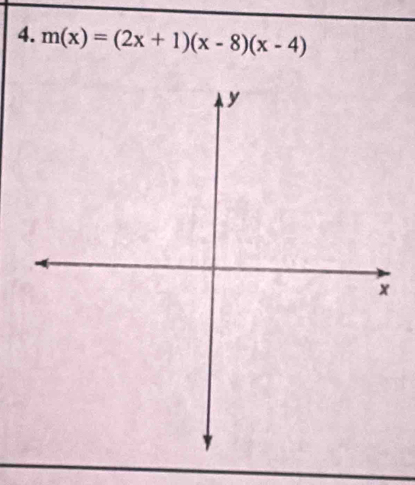 m(x)=(2x+1)(x-8)(x-4)