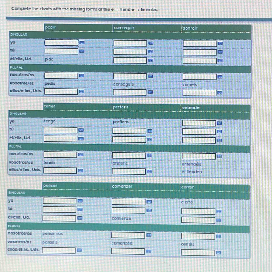 Complete the charts with the missing forms of the e 4 I and e 4le verbs.