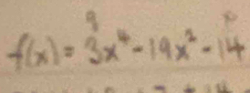 f(x)=3x^4-19x^2-14