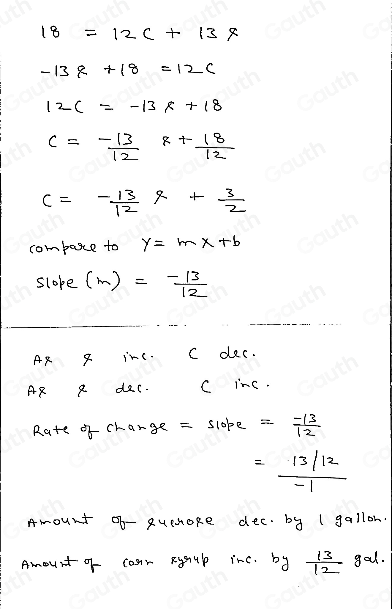 Solved: 18=12C+13S A batch of hard candy needs C' gallons of corn syrup ...