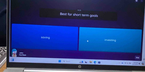 Best for short term goals
saving investing
Norfleet John
Skip