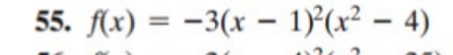 f(x)=-3(x-1)^2(x^2-4)