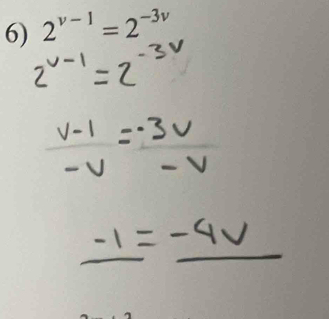 2^(v-1)=2^(-3v)