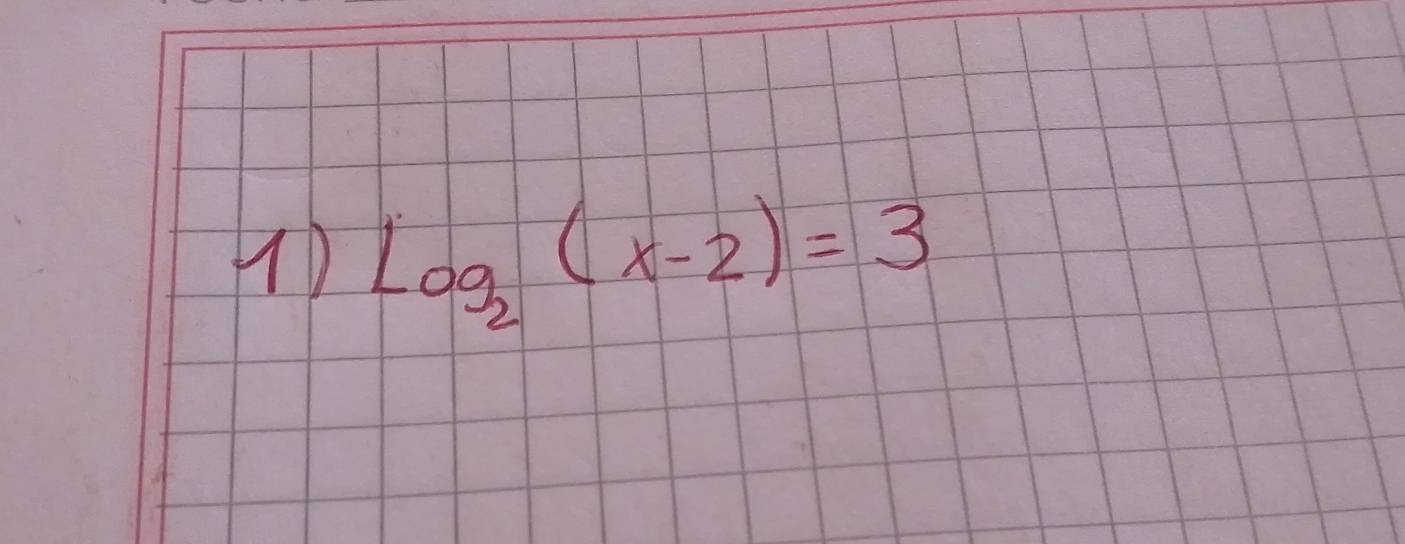 log _2(x-2)=3