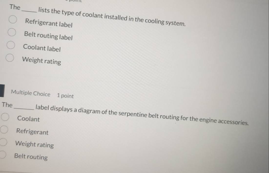 Solved: The_ lists the type of coolant installed in the cooling system ...